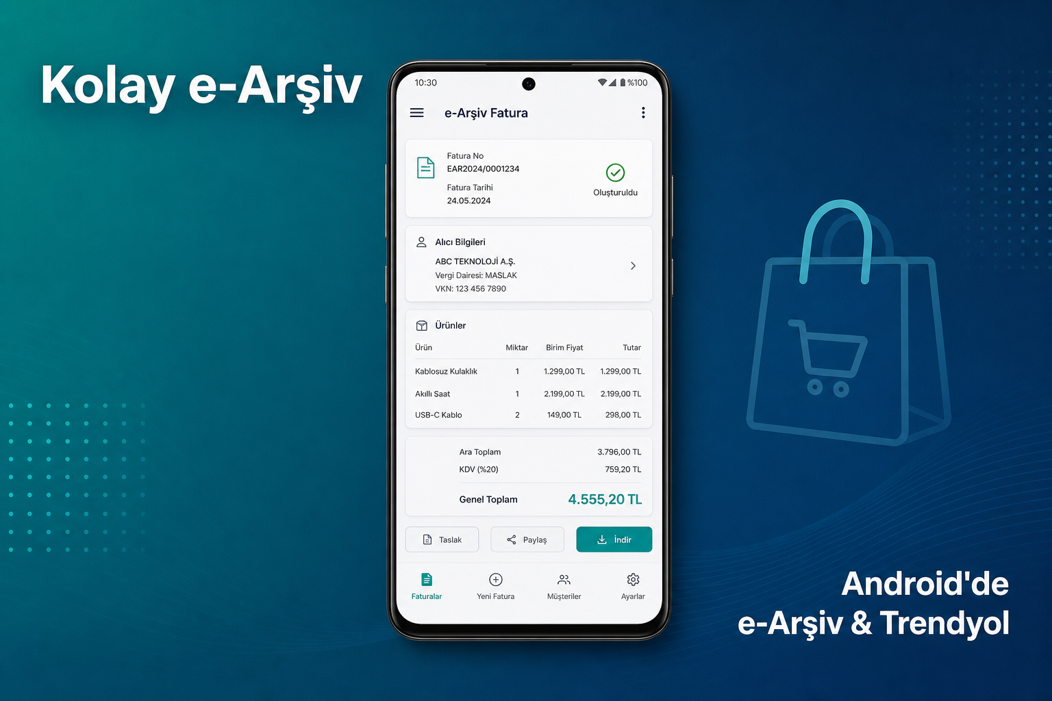 Kolay e-Arşiv Android uygulaması — tüm Android cihazlarda e-Arşiv ve Trendyol faturası